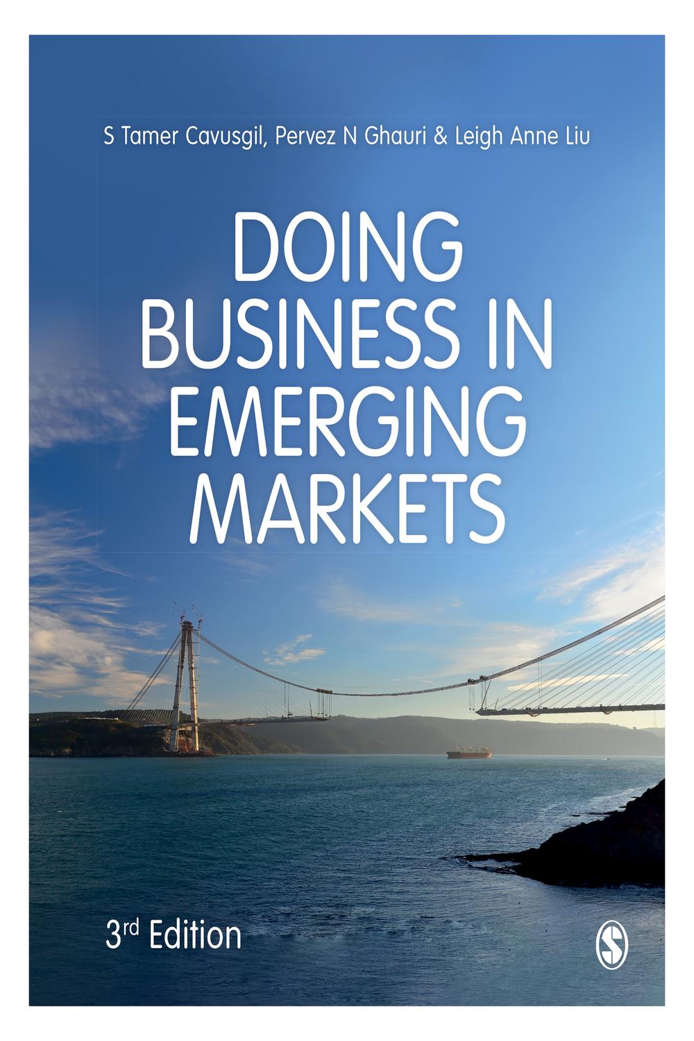 ビジネス・経済 Doing Business in Emerging Markets 3rd PDF] Doing Business in Emerging Markets by S Tamer Cavusgil, 3rd