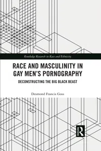 Race and Masculinity in Gay Men's Pornography_cover