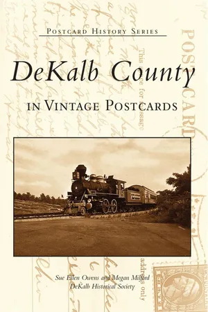 DeKalb County in Vintage Postcards