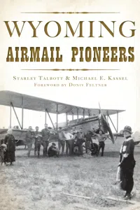 Wyoming Airmail Pioneers_cover