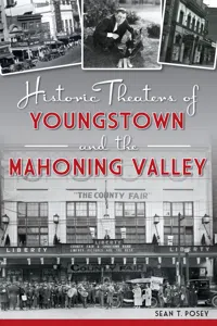Historic Theaters of Youngstown and the Mahoning Valley_cover