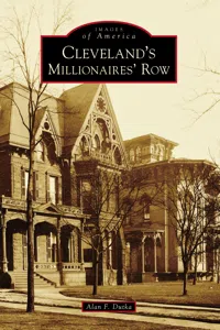 Cleveland's Millionaires' Row_cover