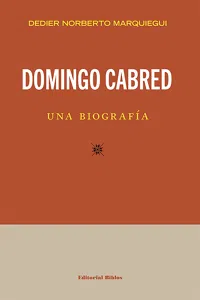 Domingo Cabred, una biografía_cover