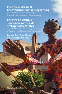 Theater in Afrika II - Theaterpraktiken in Begegnung_cover