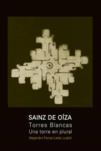 Saenz De Oiza y Torres Blancas_cover