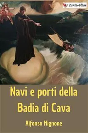 Navi e porti della Badia di Cava