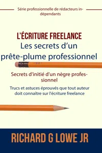 L'écriture freelance – Les secrets d'un prête-plume professionnel_cover