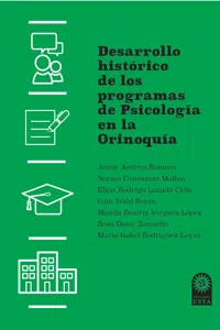 Desarrollo histórico de los programas de Psicología en la Orinoquía_cover