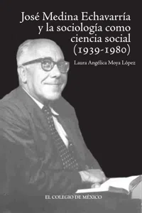 José Medina Echavarría y la sociología como ciencia social concreta_cover