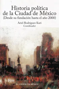 Historia política de la Ciudad de México_cover
