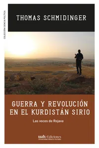 GUERRA Y REVOLUCIÓN EN EL KURDISTÁN SIRIO_cover