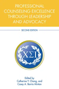 Professional Counseling Excellence through Leadership and Advocacy_cover