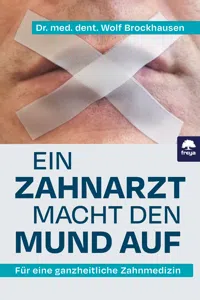 Ein Zahnarzt macht den Mund auf_cover