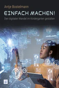 Einfach machen! Den digitalen Wandel im Kindergarten gestalten_cover