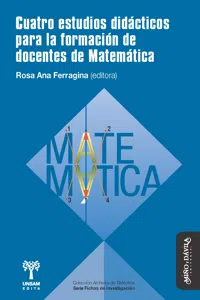 Cuatro estudios didácticos para la formación de docentes de Matemática_cover