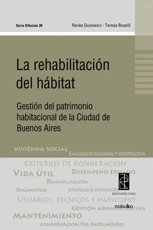 La rehabilitación del hábitat