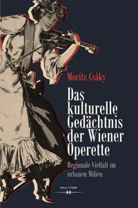 Das kulturelle Gedächtnis der Wiener Operette_cover