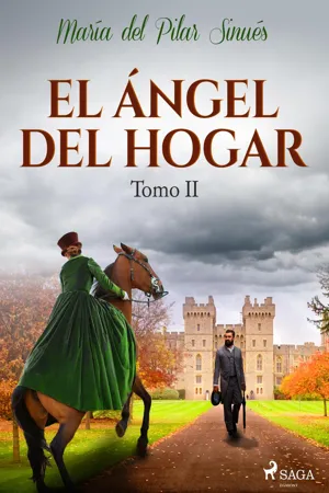 El ángel del hogar. Tomo II