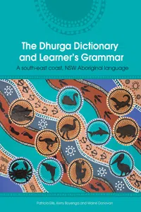 The Dhurga Dictionary and Learner's Grammar_cover