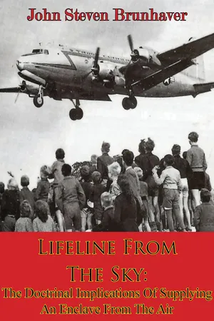 Lifeline From The Sky: The Doctrinal Implications Of Supplying An Enclave From The Air