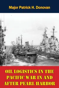 Oil Logistics In The Pacific War In And After Pearl Harbor_cover
