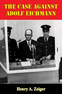 The Case Against Adolf Eichmann_cover