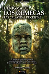 El enigma de los olmecas y las calaveras de cristal_cover