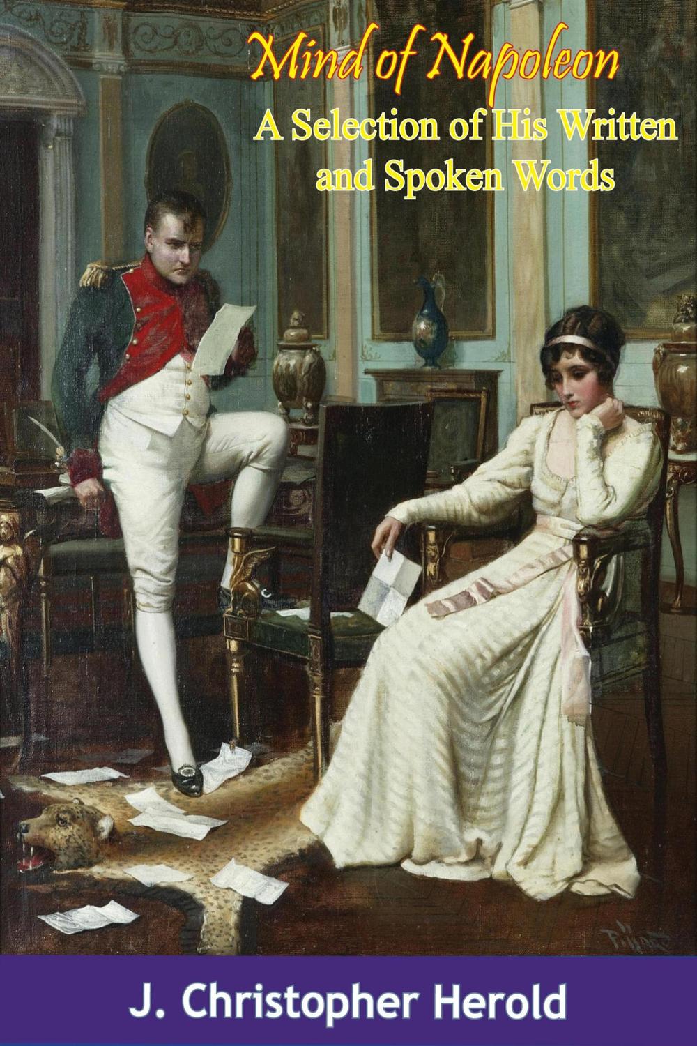 PDF] Mind of Napoleon by J. Christopher Herold | 9781786259790