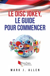 Le Disc Jokey, le guide pour commencer_cover