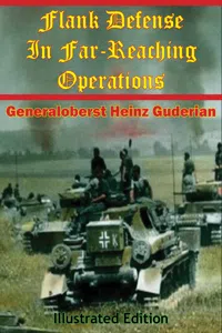 Flank Defense In Far-Reaching Operations [Illustrated Edition]_cover