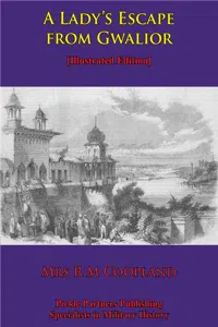 A Lady's Escape From Gwalior [Illustrated Edition]_cover