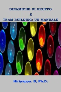 Dinamiche Di Gruppo E Team Building: Un Manuale_cover