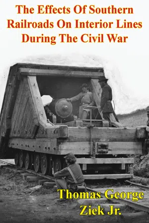 The Effects Of Southern Railroads On Interior Lines During The Civil War