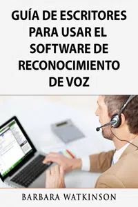 Guía de Escritores para Usar el Software de Reconocimiento de Voz_cover