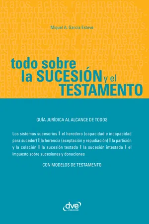 Todo sobre la sucesión y el testamento