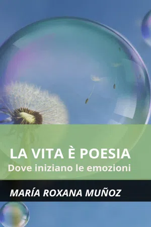 La vita è poesia: dove iniziano le emozioni