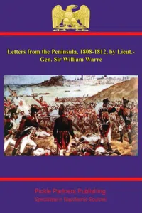 Letters from the Peninsula, 1808-1812, by Lieut.-Gen. Sir William Warre_cover