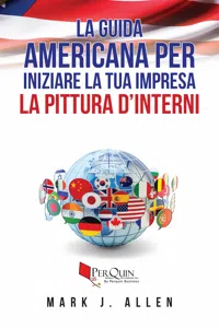 La guida Americana per iniziare la tua impresa LA PITTURA D'INTERNI_cover