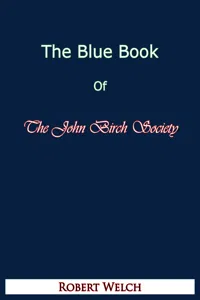 The Blue Book of The John Birch Society [Fifth Edition]_cover