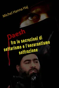 Daesh tra le secrezioni di settarismo e l'oscurantismo sottrazione_cover