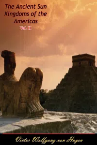 The Ancient Sun Kingdoms of the Americas Vol. II_cover