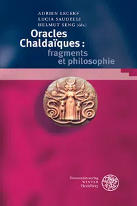 Oracles chaldaȉques: fragments et philosophie_cover