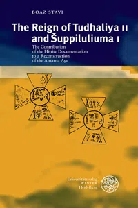 The Reign of Tudhaliya II and Šuppiluliuma I_cover