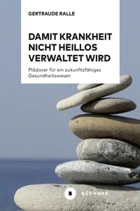 Damit Krankheit nicht heillos verwaltet wird_cover