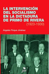 La intervención del socialismo en la dictadura de Primo de Rivera_cover