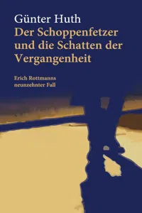 Der Schoppenfetzer und die Schatten der Vergangenheit_cover