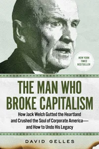 The Man Who Broke Capitalism_cover