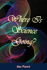 Where Is Science Going?_cover