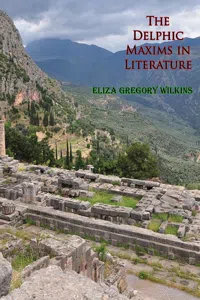 The Delphic Maxims in Literature_cover