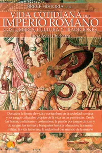 Breve historia de la vida cotidiana del Imperio Romano_cover